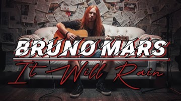 Bruno Mars - It Will Rain - (RHM cover)
