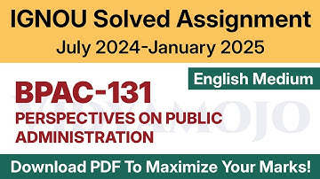 IGNOU BPAC 131 Solved Assignment 2024-25 English Medium PDF Download | BPAC 131 Jul 2024-Jan 2025