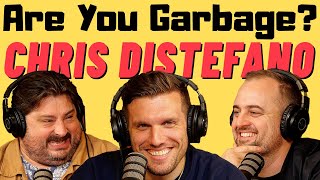 Are You Garbage Comedy Podcast: Chris Distefano Returns!