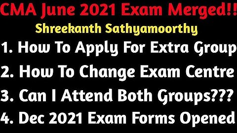 CMA June 2021 Exam Postponed?|Exam Application Form|Add Group?|Change Centre|Tamil|Shreekanth
