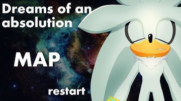 Dreams of an absolution [Silver the hedgehog MAP animation] OPEN (reload read desc.)