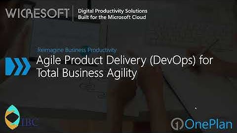 Agile Product Delivery DevOps for Total Business Agility