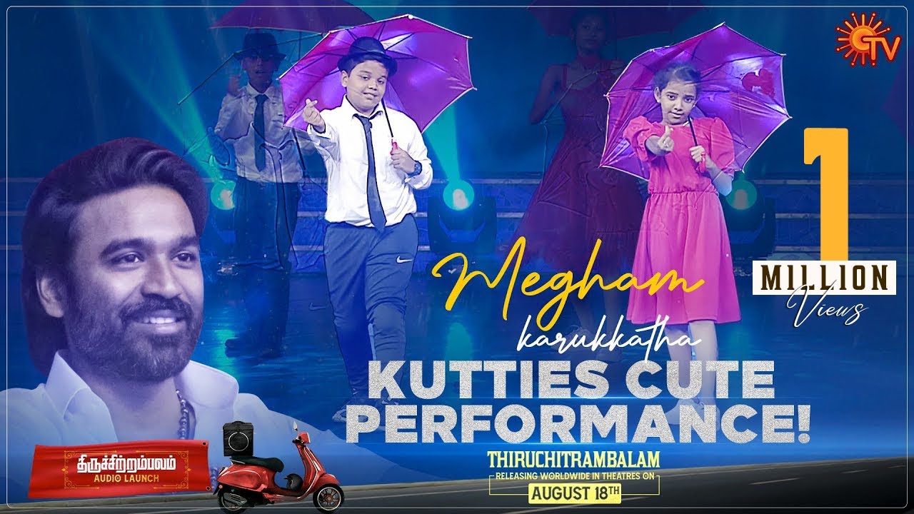 Kutties Kalakkal Performance for Megham Karukkatha  Thiruchitrambalam Audio Launch Dhanush Sun TV