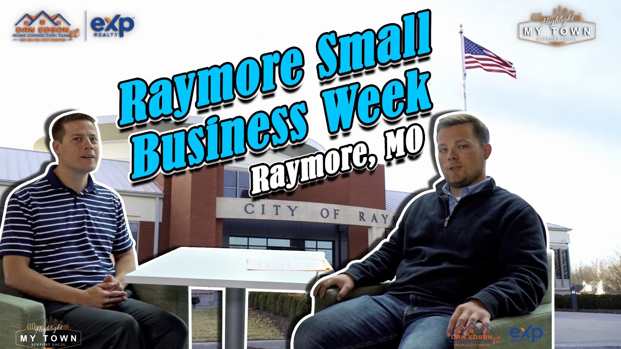 Raymore Restaurant And Small Business Week | April 26th-30th 2021 | Highlight My Town | Raymore, MO