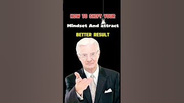 How to shift your mindset and Attract better results/Bob proctor inspired/ #bobproctor