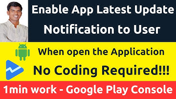 Enable Android App Update Notifications to Users for Your App in Google Play Console!