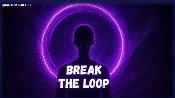 Break the Observer Loop & Shift Reality Instantly | Quantum Shifted