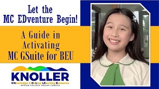 Let the MC EDventure Begin! A Guide in Activating MC GSuite for BEU