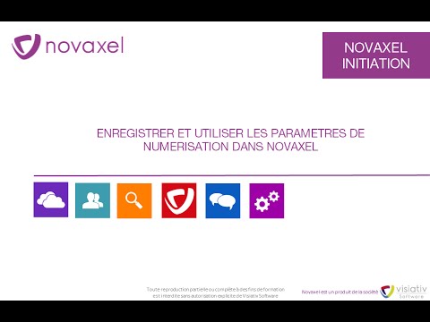 La numérisation - Les paramètres Novaxel