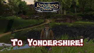 To Yondershire - A Lord of the Rings Online Gameplay Walkthrough