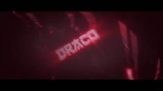 Intro #53 || Draco