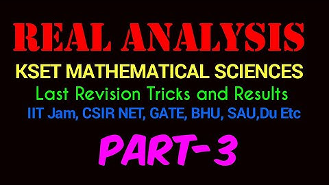 Kset Mathematical sciences Last Minute Revision Tricks and Results|Real analysis|Trend Boy Ayush