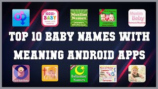 Top 10 Baby Names with Meaning Android App | Review screenshot 2