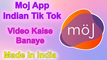 How to use Moj app - Tik tok alternative made in India - Moj kaise use kare - moj app kaise chalaye