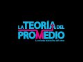 La Teoría del Promedio – Tráiler oficial | Caracol Play