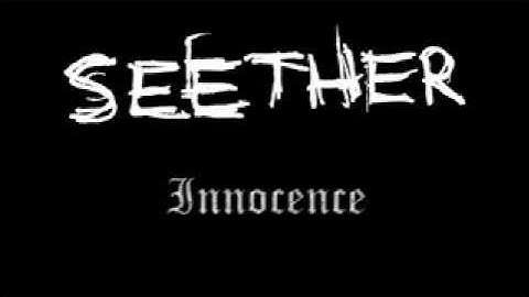 Seether innocence