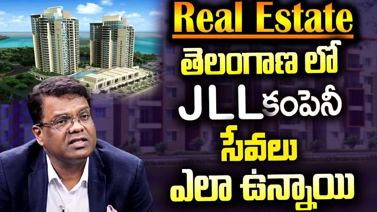 Sandeep Patnaik AboutJLL Company InTelangana State Real Estate Telugu