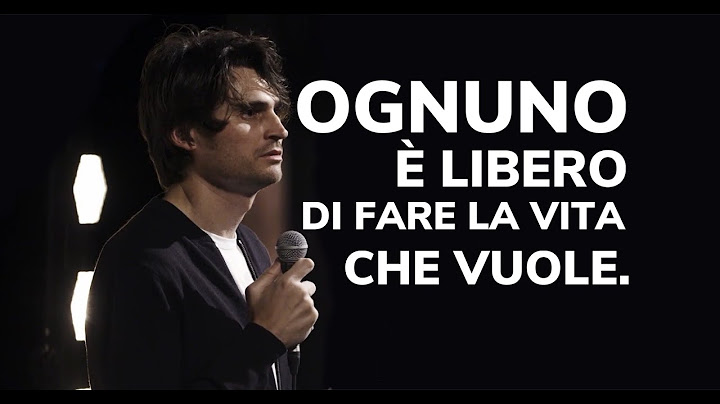 Ognuno è libero di fare la vita che vuole.