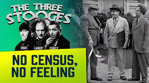 The THREE STOOGES - Ep. 50 - No Census No Feeling