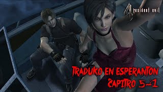 Resident Evil 4 UHD – Ĉapitro 5-1 (PC, Esperanto)