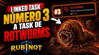 RUBINOT'S THIRD LINKED TASK! Complete Guide to the Rotworm Task