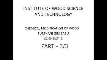 Presentation on, Chemical modification of wood