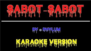 Sabot-Sabot - Phylum | Karaoke