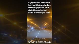 Artvinli Ahmet Bal (Sen De Bilirsin)