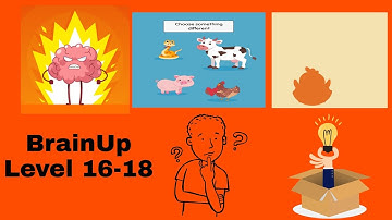 🧠 BrainUp - All Levels (16-18) Walkthrough Solution by  @Mobile Gaming Junction