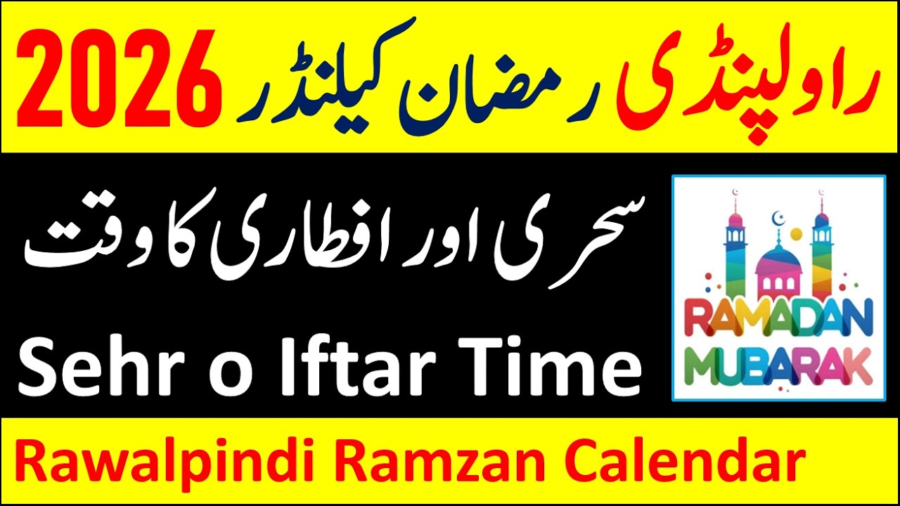 Rawalpindi Ramadan Calendar 2026 | Sehri Time Today 2026 | Iftar Time Today 2026