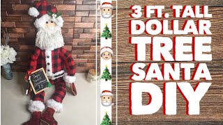 3 Ft. Tall Dollar Tree Santa DIY