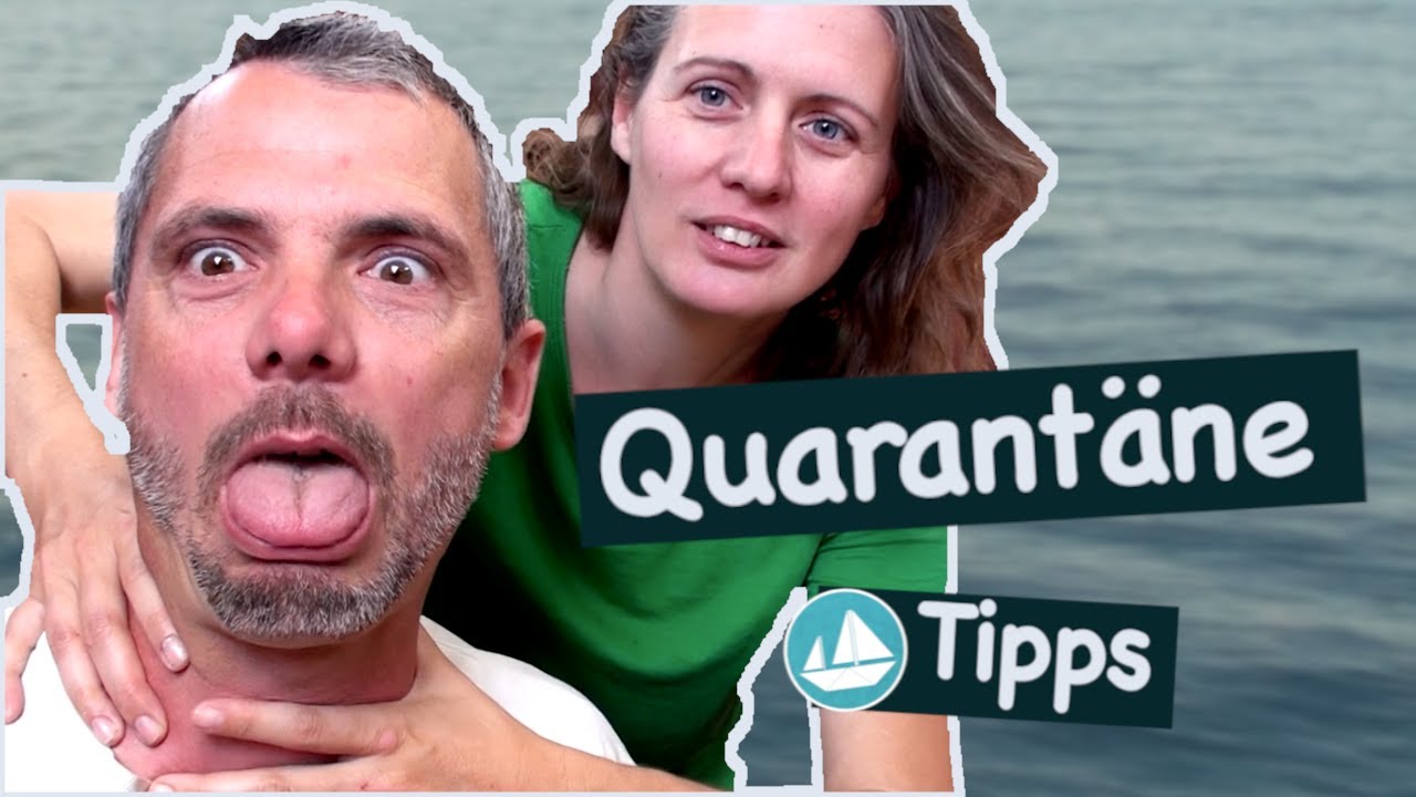 10 Quarantäne Tipps Corona Update 2: Selbstisolation in der Marina in Griechenland wir segeln