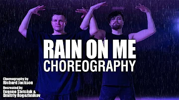 Lady Gaga / Rain On Me / Original Choreography