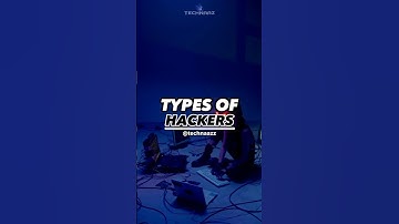 Types Of Hackers! #shorts #hackers #tips #tech #knowledge #cybersecurity