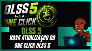 Saiu uma Grande Atualizaçao do Oneclick DLSS 5 Que melhora muito o FPS e a qualidade de imagem