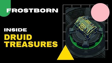 Lets Open Druid Treasures! | FROSTBORN COOP GAME