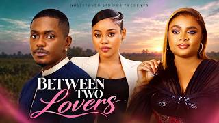 Between Two Lovers Timini Egbuson Bimbo Ademoye Chioma-Nigerian Movies 2026 Latest Full Movies