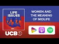 Women and the meaning of midlife | UCB