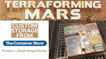 Terraforming Mars custom storage from The Container Store || Board Game VLOG