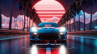 Antoine Pete - Heat Rises