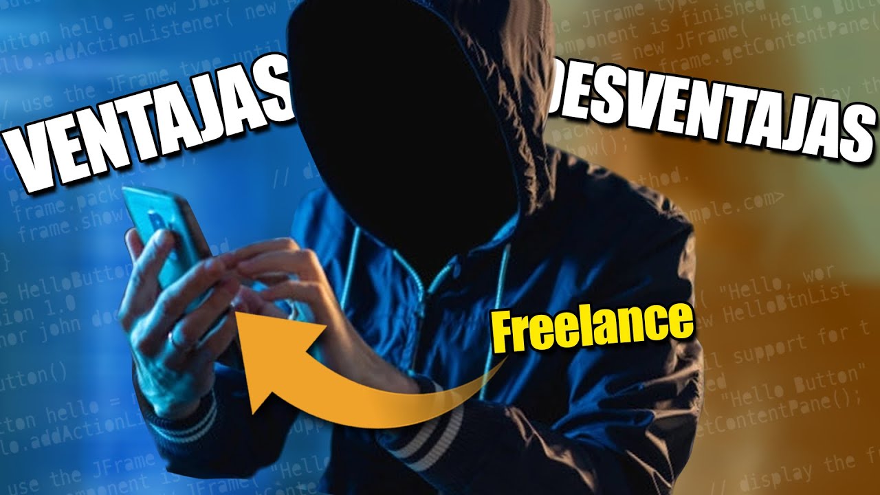 Ventajas Y Desventajas De Ser Programador Freelance Youtube