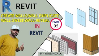 Advanced Walls in Revit |Types of Walls in Revit |wall duplicate, sweep, reveal |By-Er.Yogesh Zala