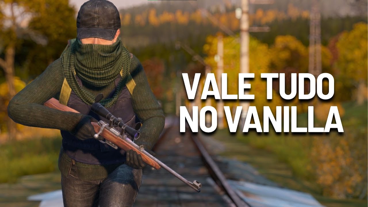 VALE TUDO PARA SOBREVIVER - DayZ