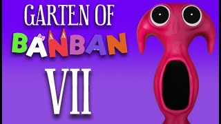 Garten of Banban Chapter VII (First gameplay) Update || ALL NEW BOSSES + SECRET ENDING!