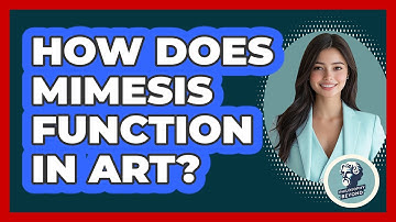 How Does Mimesis Function In Art? - Philosophy Beyond