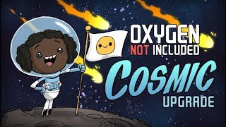 Oxygen Not Included [Animated Short] - Cosmic Upgrade