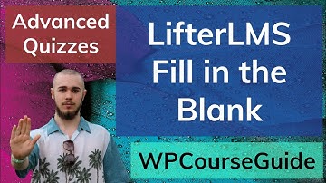 The Fill in the Blank Question Type in LifterLMS Advanced Quizzes