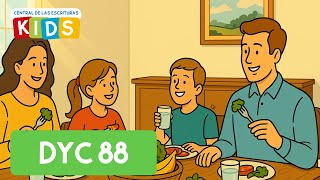 Lecciones Para Los Niños Doctrina Y Convenios 88 Estableced Una Casa De Dios