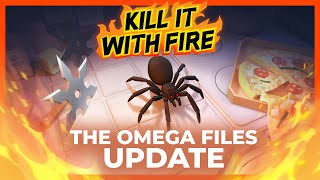 Kill It With Fire - Update 1: The Omega Files screenshot 3
