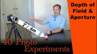 Experimenting with Aperture and Depth of Field - Photo Experiments